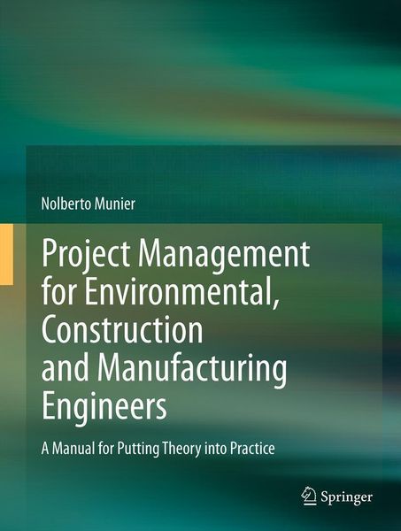 Produktbild: Project Management for Environmental, Construction and Manufacturing Engineers