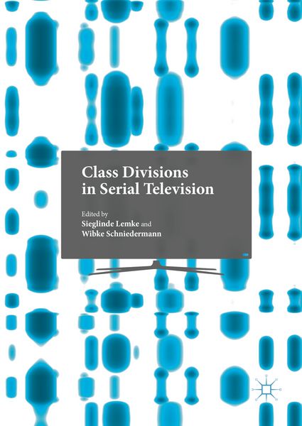 Produktbild: Class Divisions in Serial Television