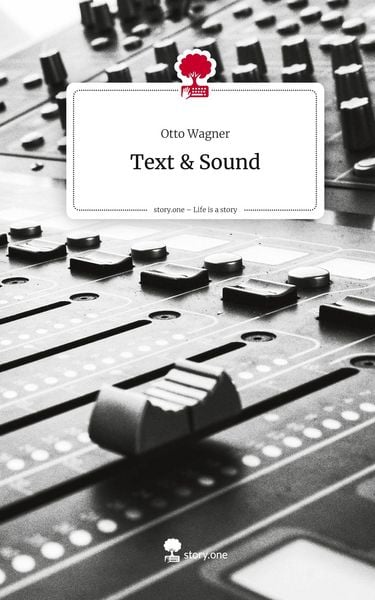 Produktbild: Text & Sound. Life is a Story - story.one