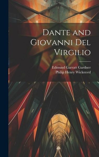 Produktbild: Dante and Giovanni del Virgilio