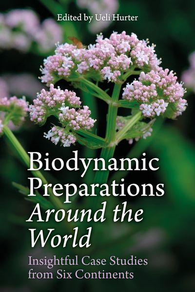 Produktbild: Biodynamic Preparations Around the World