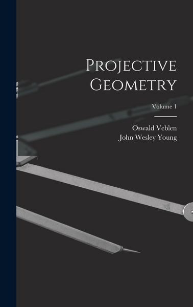 Produktbild: Projective Geometry; Volume 1