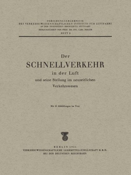Produktbild: Der Schnellverkehr in der Luft und seine Stellung im neuzeitlichen Verkehrswesen