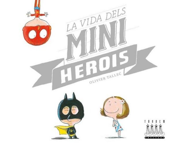 Produktbild: La vida dels miniherois