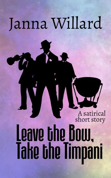 Produktbild: Leave the Bow, Take the Timpani