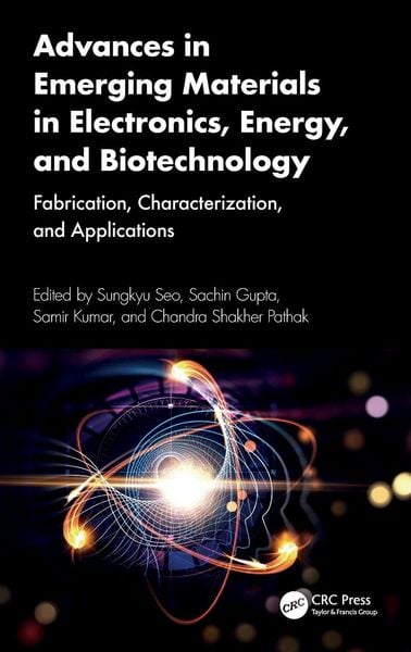 Produktbild: Advances in Emerging Materials in Electronics, Energy, and Biotechnology