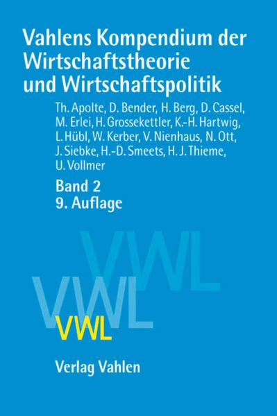 Produktbild: Vahlens Kompendium der Wirtschaftstheorie und Wirtschaftspolitik Band 2