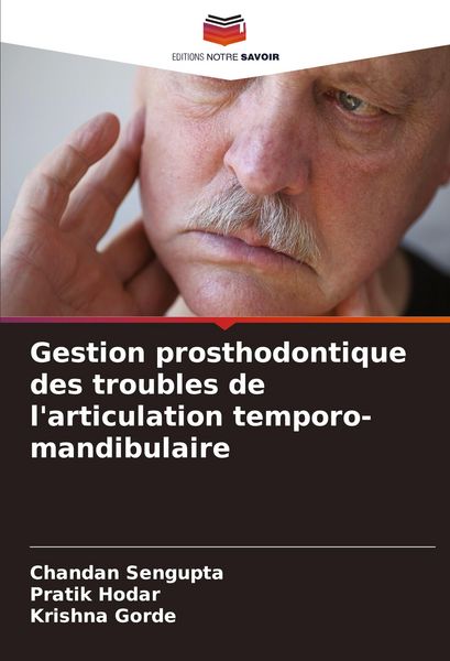 Produktbild: Gestion prosthodontique des troubles de l'articulation temporo-mandibulaire