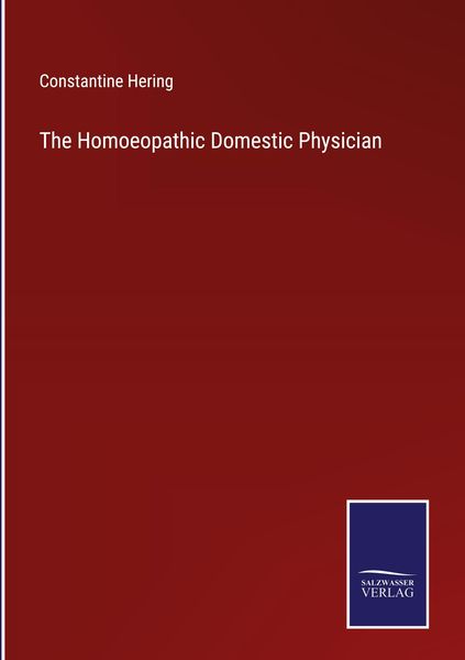 Produktbild: The Homoeopathic Domestic Physician