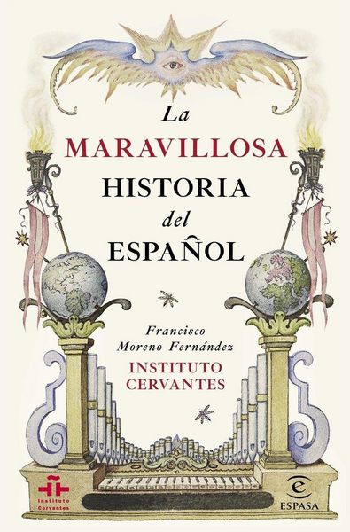 Produktbild: La maravillosa historia del espa&ntilde;ol