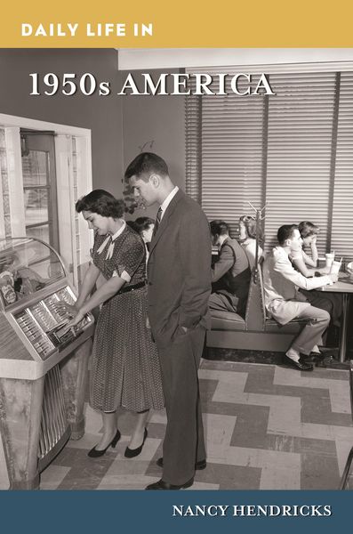Produktbild: Daily Life in 1950s America