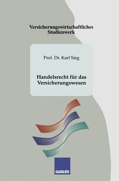 Produktbild: Sieg, K: Handelsrecht f&uuml;r das Versicherungswesen