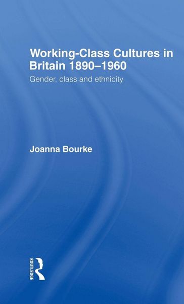 Produktbild: Working Class Cultures in Britain, 1890-1960