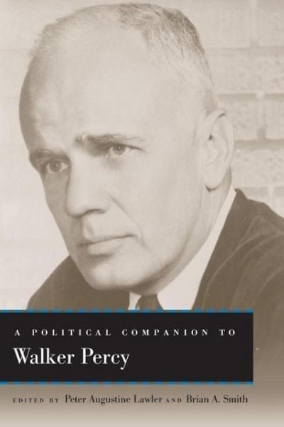 Produktbild: A Political Companion to Walker Percy