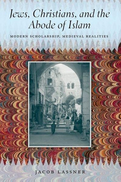 Produktbild: Jews, Christians, and the Abode of Islam