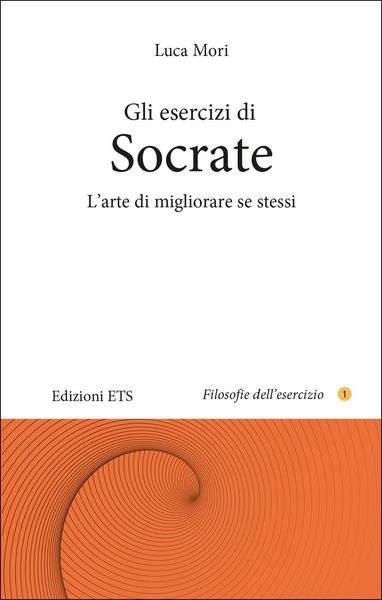 Produktbild: Gli esercizi di Socrate. L'arte di migliorare se stessi