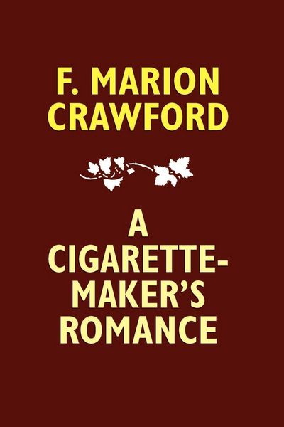 Produktbild: A Cigarette-Maker's Romance