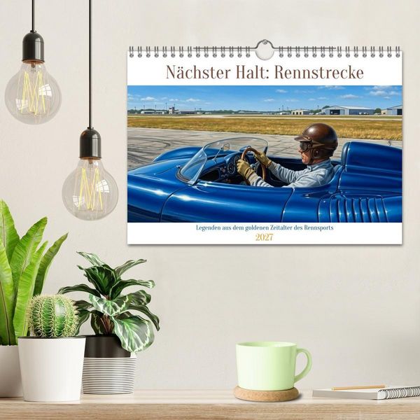 Produktbild: N&auml;chster Halt: Rennstrecke (Wandkalender 2027 DIN A4 quer), CALVENDO Monatskalender