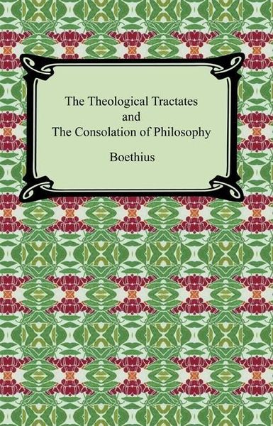 Produktbild: The Theological Tractates and The Consolation of Philosophy