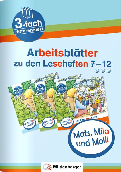 Produktbild: Mats, Mila und Molli &ndash; Arbeitsbl&auml;tter zu den Leseheften 7 &ndash; 12 (A B C)
