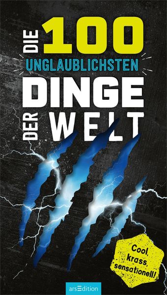 Produktbild: Die 100 unglaublichsten Dinge der Welt