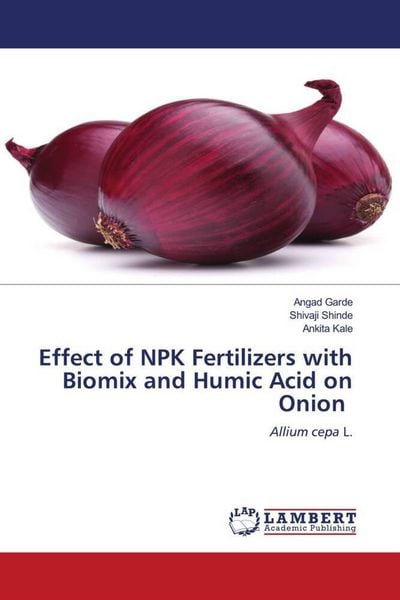 Produktbild: Effect of NPK Fertilizers with Biomix and Humic Acid on Onion