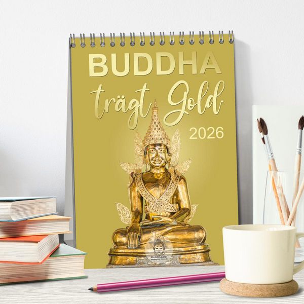 Produktbild: Buddha tr&auml;gt Gold (Tischkalender 2026 DIN A5 hoch), CALVENDO Monatskalender