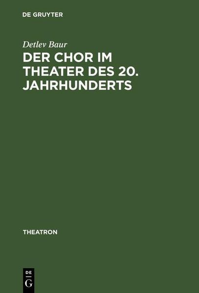 Produktbild: Der Chor im Theater des 20. Jahrhunderts