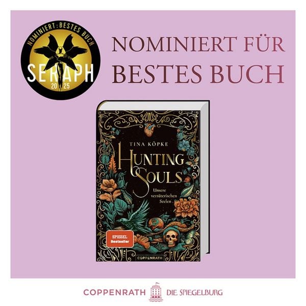 Produktbild: Hunting Souls (Bd.1) - Unsere verr&auml;terischen Seelen