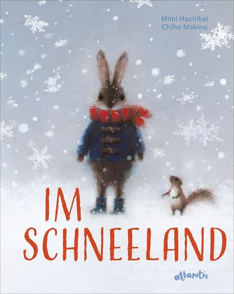 Im Schneeland, Gebundene Ausgabe von Mimi Hachikai, Atlantis Kinderbuch, 9783715208558