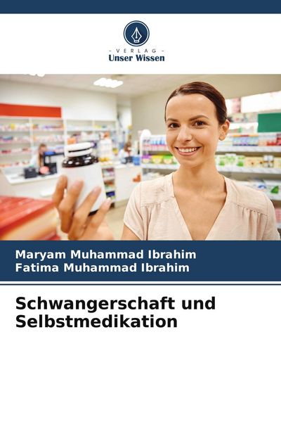 Produktbild: Schwangerschaft und Selbstmedikation