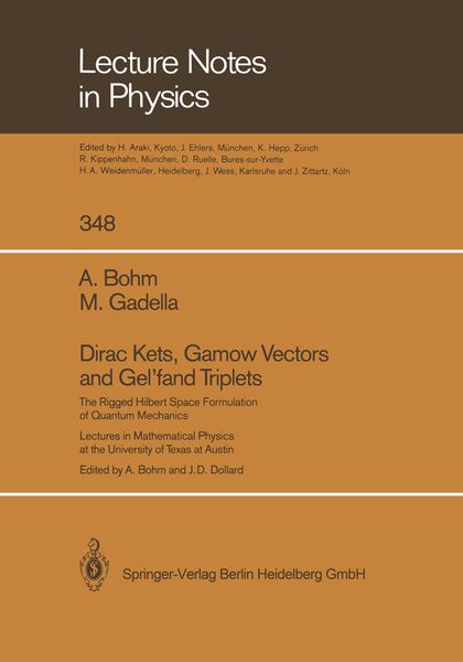 Produktbild: Dirac Kets, Gamow Vectors and Gel&rsquo;fand Triplets