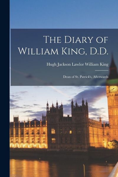Produktbild: The Diary of William King, D.D.