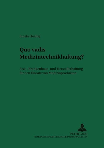 Produktbild: Quo vadis Medizintechnikhaftung?