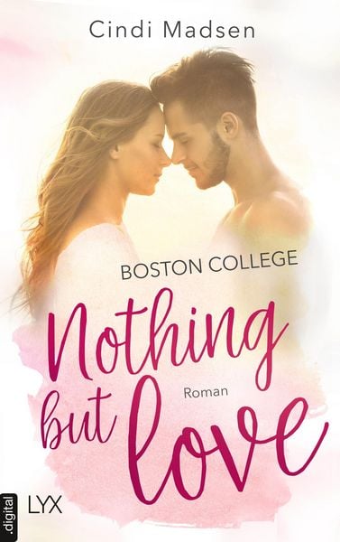 Produktbild: Boston College - Nothing but Love