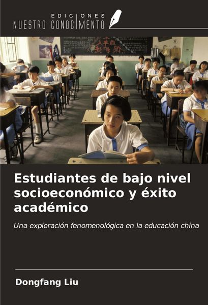 Produktbild: Estudiantes de bajo nivel socioecon&oacute;mico y &eacute;xito acad&eacute;mico