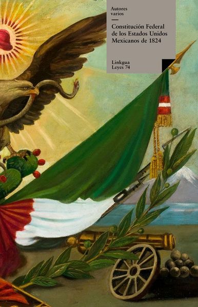 Produktbild: Constituci&oacute;n federal de los Estados Unidos Mexicanos de 1824