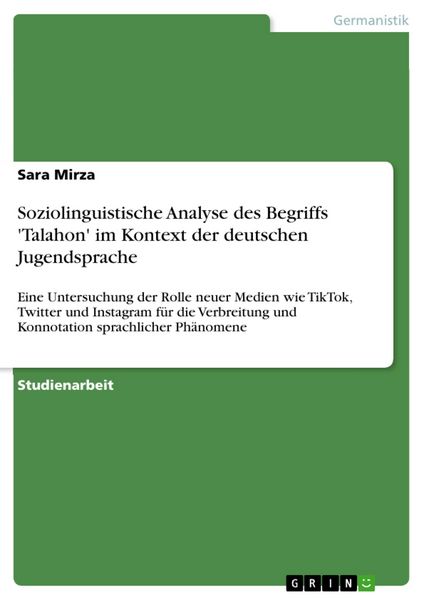 Produktbild: Soziolinguistische Analyse des Begriffs 'Talahon' im Kontext der deutschen Jugendsprache
