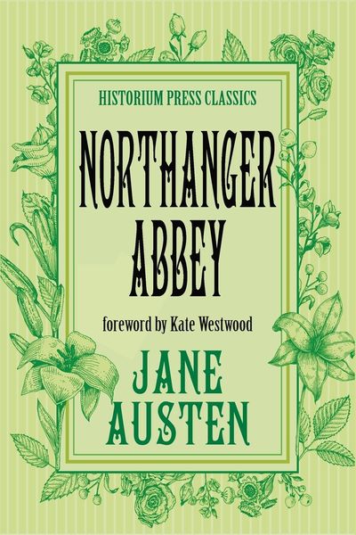 Produktbild: Northanger Abbey (Historium Press Classics)
