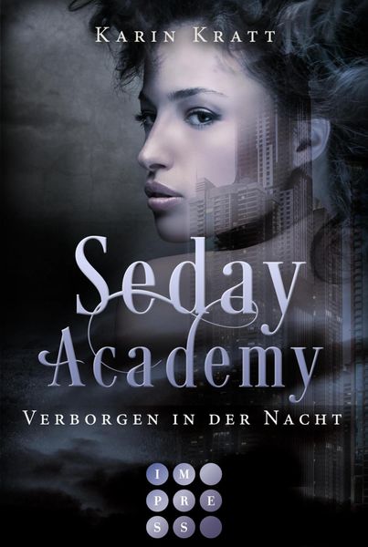 Verborgen in der Nacht  / Seday Academy Bd.2