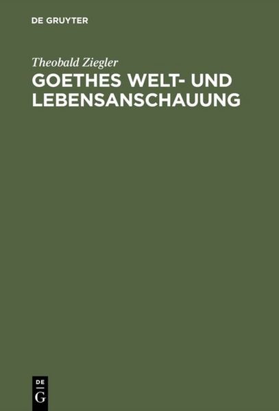 Produktbild: Goethes Welt- und Lebensanschauung