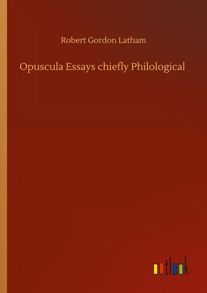 Produktbild: Opuscula Essays chiefly Philological