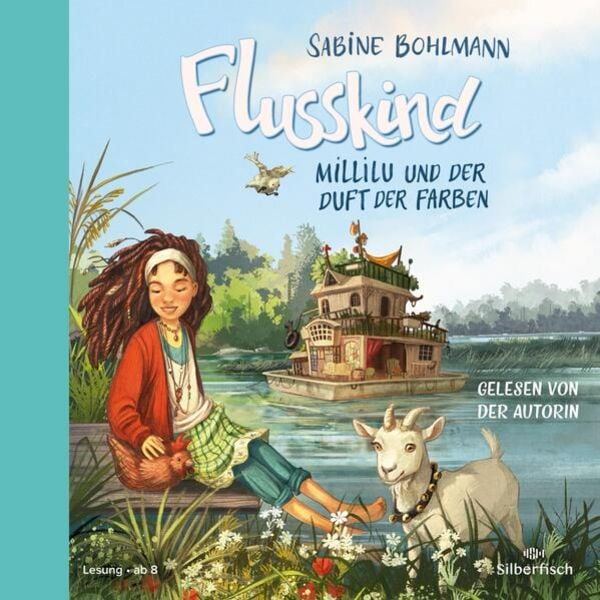 Flusskind 2: Millilu und der Duft der Farben