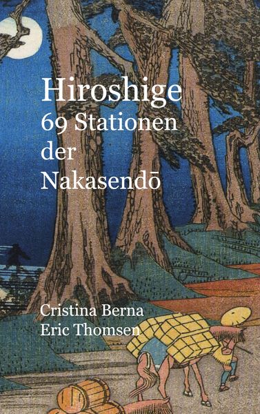 Produktbild: Hiroshige 69 Stationen der Nakasendo