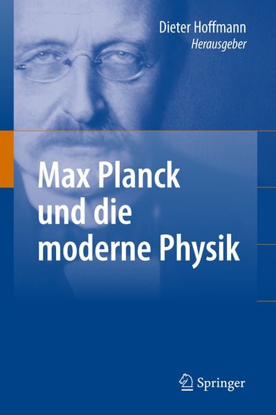 Produktbild: Max Planck und die moderne Physik