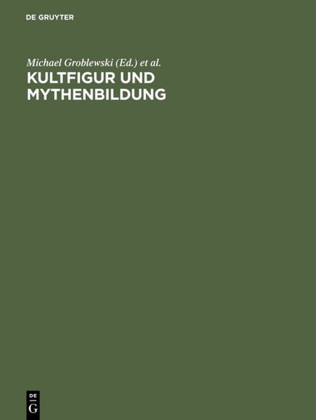 Produktbild: Kultfigur und Mythenbildung