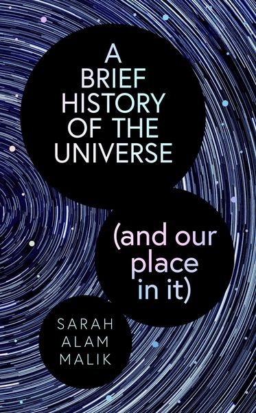 Produktbild: Brief History of the Universe (and our place in it)