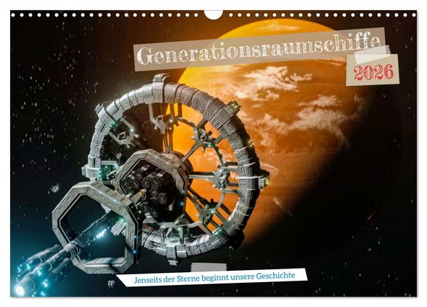 Produktbild: Generationsraumschiffe (Wandkalender 2026 DIN A3 quer), CALVENDO Monatskalender