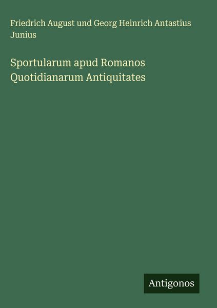 Produktbild: Sportularum apud Romanos Quotidianarum Antiquitates