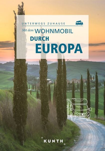 Produktbild: KUNTH Mit dem Wohnmobil durch Europa